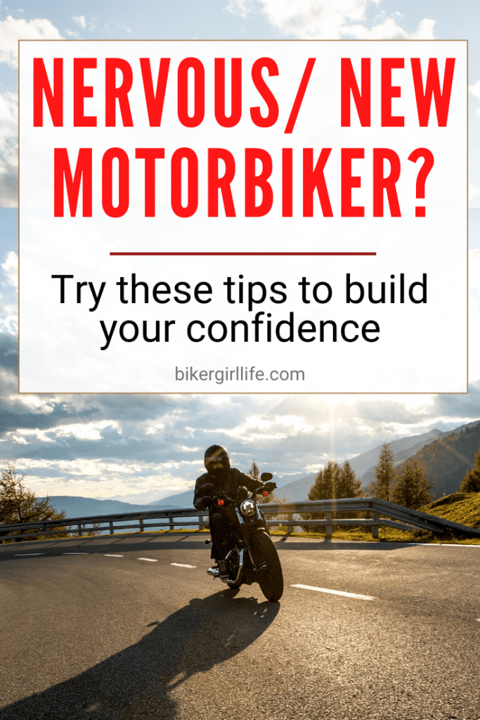 New/ Nervous motorcycle rider? Try these tips to build your confidence